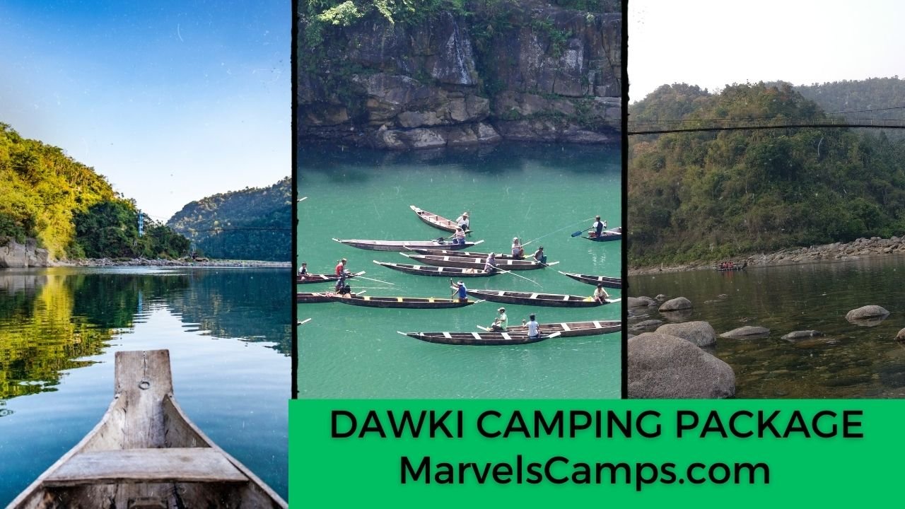 Dawki Riverside Camping Package Best offer 2023 Winter SALE, Camping at Shnongpedeng Meghalaya. Contact marvelscamps